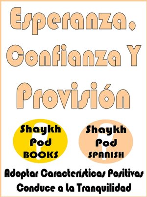 cover image of Esperanza, Confianza Y Provisión--Hope, Trust & Provision